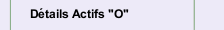 D&eacute;tails Actifs "O"